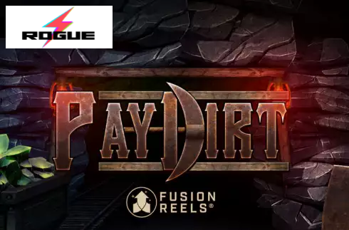 Pay Dirt With Fusion Reels